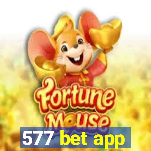 577 bet app